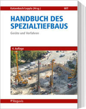 Katzenbach / Leppla | Handbuch des Spezialtiefbaus | Buch | 978-3-8462-1275-2 | sack.de