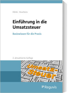 Höink / Huschens | Einführung in die Umsatzsteuer | Buch | 978-3-8462-1278-3 | sack.de