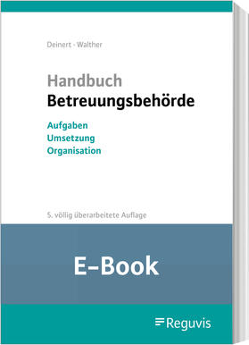 Deinert / Walther | Handbuch Betreuungsbehörde (E-Book) | E-Book | sack.de