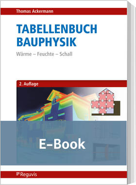 Ackermann | Tabellenbuch Bauphysik (E-Book) | E-Book | sack.de