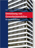 Theißen / Stollhoff |  Umnutzung von Gewerbeimmobilien | Buch |  Sack Fachmedien