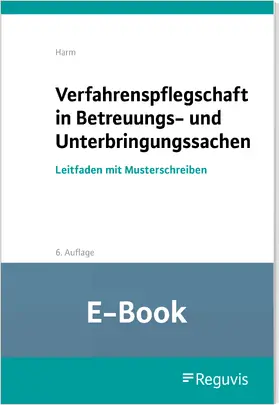 Harm | Verfahrenspflegschaft in Betreuungs- und Unterbringungssachen (E-Book) | E-Book | www.sack.de