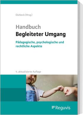 Dürbeck | Handbuch Begleiteter Umgang | Buch | sack.de