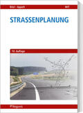 Bösl / Appelt |  Straßenplanung | Buch |  Sack Fachmedien
