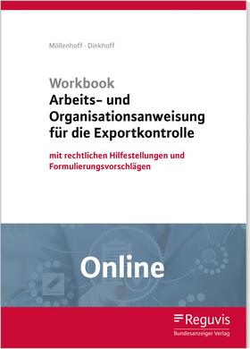 Workbook Arbeits- und Organisationsanweisung für die Exportkontrolle - Online | Reguvis Fachmedien GmbH | Datenbank | sack.de