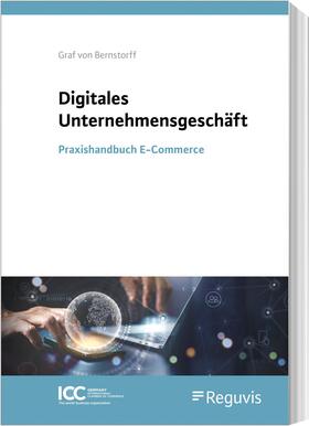 Bernstorff | Bernstorff, C: Digitales Unternehmensgeschäft | Buch | 978-3-8462-1373-5 | sack.de