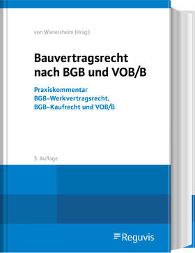 Wietersheim | Bauvertragsrecht nach BGB und VOB/B | Buch | 978-3-8462-1375-9 | sack.de