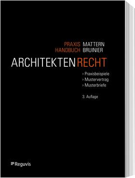 Mattern / Bruinier |  Praxishandbuch Architektenrecht | Buch |  Sack Fachmedien