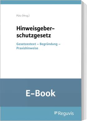 Pütz | Hinweisgeberschutzgesetz (E-Book) | E-Book | sack.de