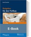 Garstka |  Ratgeber für den Tiefbau (E-Book) | eBook | Sack Fachmedien