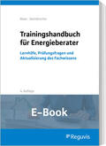 Maas / Steinbrecher |  Trainingshandbuch für Energieberater (E-Book) | eBook | Sack Fachmedien
