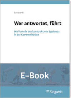Buschardt | Wer antwortet, führt (E-Book) | E-Book | sack.de