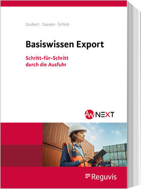 Grubert / Sausen / Schick |  Basiswissen Export | Buch |  Sack Fachmedien