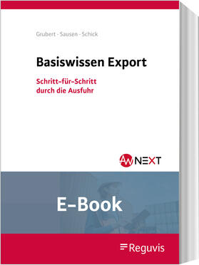 Grubert / Sausen / Schick | Basiswissen Export (E-Book) | E-Book | sack.de