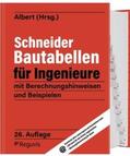 Albert |  Schneider - Bautabellen für Ingenieure | Buch |  Sack Fachmedien