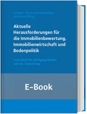 Schaper |  Aktuelle Herausforderungen für die Immobilienbewertung, Immobilienwirtschaft und Bodenpolitik (E-Book) | eBook | Sack Fachmedien