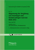 AHO Ausschuss der Verbände und Kammern der Ingenieure und Architekten für die Honorarordnung e.V. |  Abgrenzung der Vergütung von Freianlagen und Verkehrsanlagen nach der HOAI 2013 Onlineversion | Datenbank |  Sack Fachmedien