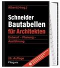 Albert |  Schneider - Bautabellen für Architekten | Buch |  Sack Fachmedien