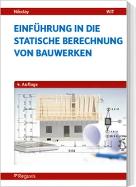 Nikolay |  Einführung in die Statische Berechnung von Bauwerken | Buch |  Sack Fachmedien