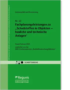 AHO Ausschuss der Verbände und Kammern der Ingenieure und Architekten für die Honorarordnung e.V. |  Fachplanungsleistungen zu „Schadstoffen in Objekten – bauliche und technische Anlagen“ (Bundle) | Buch |  Sack Fachmedien