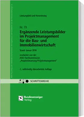 AHO Ausschuss der Verbände und Kammern der Ingenieure und Architekten für die Honorarordnung e.V. | Ergänzende Leistungsbilder im Projektmanagement für die Bau- und Immobilienwirtschaft (Bundle) | Buch | 978-3-8462-1576-0 | www.sack.de