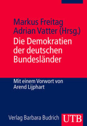 Freitag / Vatter | Die Demokratien der deutschen Bundesländer | E-Book | sack.de