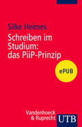 Heimes |  Schreiben im Studium: das PiiP-Prinzip | eBook | Sack Fachmedien