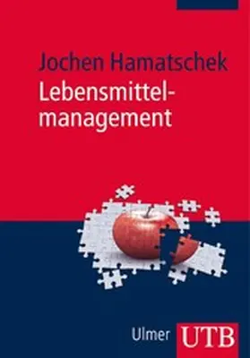 Hamatschek |  Lebensmittelmanagement | eBook | Sack Fachmedien