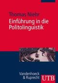 Niehr |  Einführung in die Politolinguistik | eBook | Sack Fachmedien
