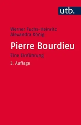 Fuchs-Heinritz / König |  Pierre Bourdieu | eBook | Sack Fachmedien