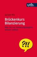 Pilz |  Brückenkurs Bilanzierung | eBook | Sack Fachmedien