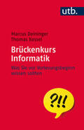 Deininger / Kessel |  Brückenkurs Informatik | eBook | Sack Fachmedien
