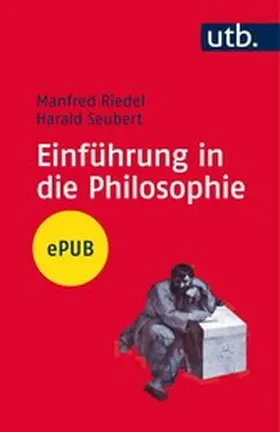 Riedel / Seubert / Sprang |  Einführung in die Philosophie | eBook | Sack Fachmedien