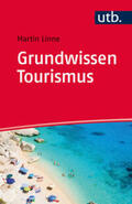 Linne |  Grundwissen Tourismus | eBook | Sack Fachmedien