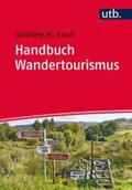 Knoll |  Handbuch Wandertourismus | eBook | Sack Fachmedien