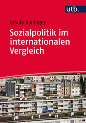 Dallinger |  Sozialpolitik im internationalen Vergleich | eBook | Sack Fachmedien