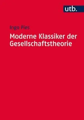 Pies |  Moderne Klassiker der Gesellschaftstheorie | eBook | Sack Fachmedien