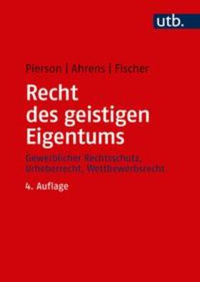 Pierson / Ahrens / Fischer | Recht des geistigen Eigentums | E-Book | sack.de