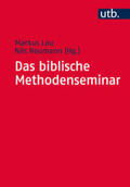Lau / Neumann |  Das biblische Methodenseminar | eBook | Sack Fachmedien