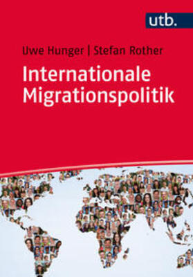 Hunger / Rother | Internationale Migrationspolitik | E-Book | sack.de