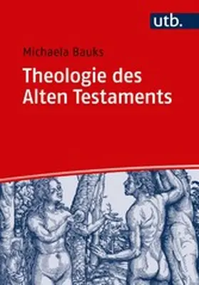 Bauks |  Theologie des Alten Testaments | eBook | Sack Fachmedien