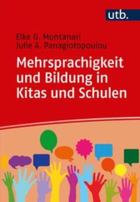 Montanari / Panagiotopoulou | Mehrsprachigkeit und Bildung in Kitas und Schulen | E-Book | sack.de