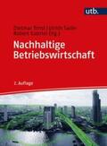 Ernst / Sailer / Gabriel |  Nachhaltige Betriebswirtschaft | eBook | Sack Fachmedien