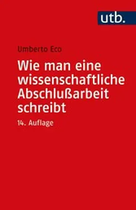 Eco | Wie man eine wissenschaftliche Abschlußarbeit schreibt | E-Book | www.sack.de