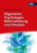 Hergovich |  Allgemeine Psychologie: Wahrnehmung und Emotion | eBook | Sack Fachmedien