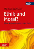 Kaufmann |  Ethik und Moral? Frag doch einfach! | eBook | Sack Fachmedien