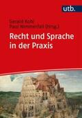 Kohl / Nimmerfall |  Recht und Sprache in der Praxis | eBook | Sack Fachmedien