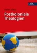 Silber |  Postkoloniale Theologien | eBook | Sack Fachmedien