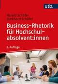 Schäfer |  Business-Rhetorik für Hochschulabsolvent:innen | eBook | Sack Fachmedien