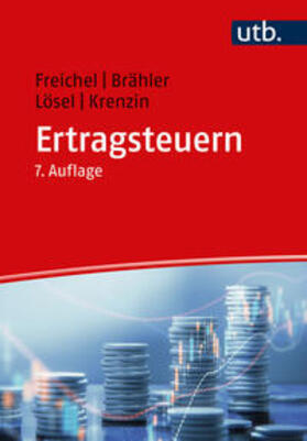 Freichel / Brähler / Lösel | Ertragsteuern | E-Book | sack.de